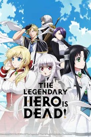 The Legendary Hero is Dead!