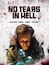 No Tears In Hell