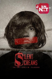 Silent Screams : The Lost Girls Of Telangana