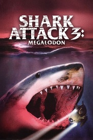 Shark Attack 3: Megalodon