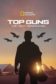 Top Guns: The Next Generation
