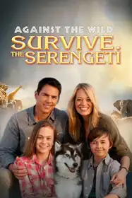 Against The Wild 2: Survive The Serengeti