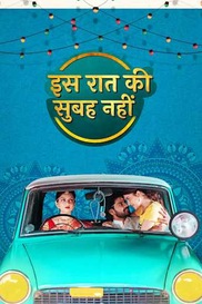 Is Raat Ki Subah Nahin