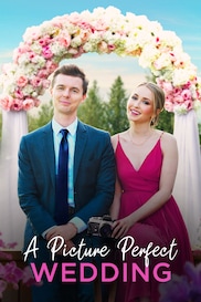 A Picture Perfect Wedding
