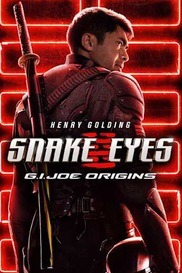 Snake Eyes: G.I. Joe Origins
