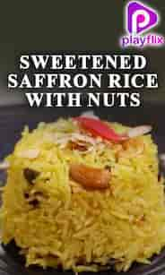 Sweetened Saffron Rice With Nuts