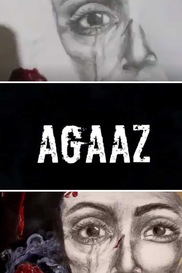 Agaaz - Hindi Drama Short film