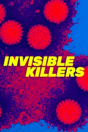 Invisible Killers