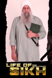 Life Of True Revolutionary Sikh