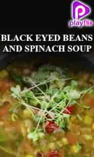 Black Eyed Beans and Spinach Soup