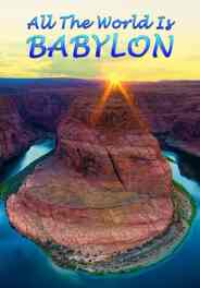 All the World Is Babylon