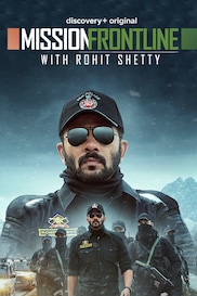 Mission Frontline with Rohit Shetty