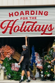 Hoarding for the Holidays