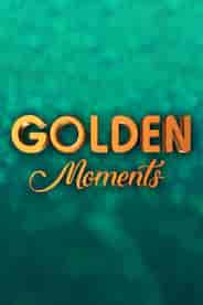 Golden Moments