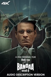 Sirf Ek Bandaa Kaafi Hai - Audio Description Version