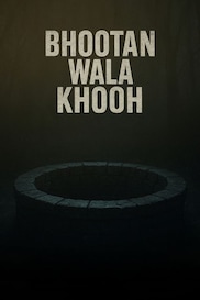 Bhootan Wala Khooh