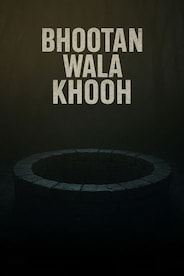 Bhootan Wala Khooh