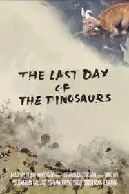 The Last Day Of The Dinosaurs