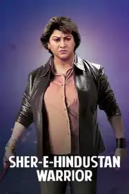 Sher E Hindustan - Warrior