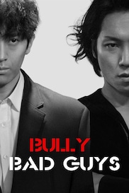 Bully Bad Guys