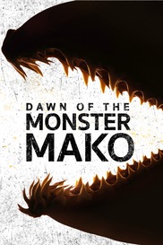 Dawn of the Monster Mako