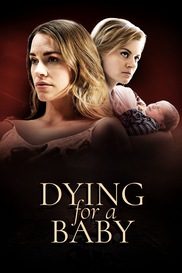 Dying For A Baby