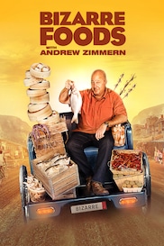 Bizarre Foods with Andrew Zimmern