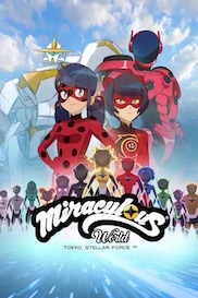 Miraculous World: Tokyo, Stellar Force