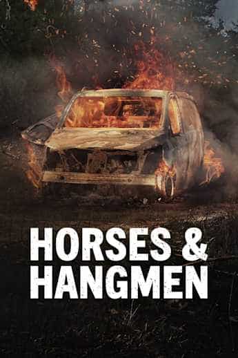Horses & Hangmen