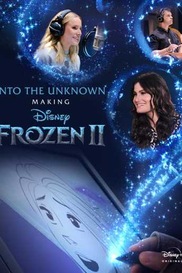Into the Unknown: Making Disney Frozen II