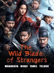 The Wild Blade of Strangers