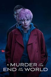A Murder at the End of the World