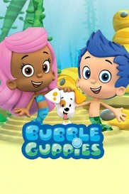 Bubble Guppies