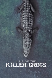 Lair Of The Killer Crocs