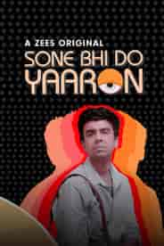 Sone Bhi Do Yaaron