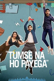 "Tumse Na Ho Payega"