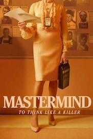 Mastermind: To Think Like a Killer
