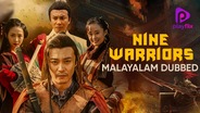 Nine Warriors (Malayalam Dubbed)