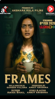 Frames - Thriller - Hindi - Shortfilm