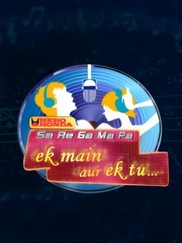 Sa Re Ga Ma Pa - Ek Main Aur Ek Tu
