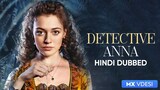 Detective Anna (Hindi Dubbed)