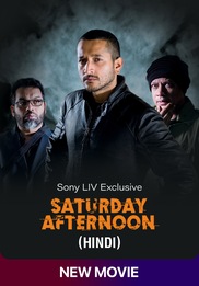 Saturday Afternoon (Hindi)