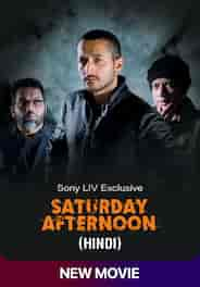 Saturday Afternoon (Hindi)