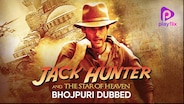 Watch Jack Hunter: Star Of Heaven (Bhojpuri Dubbed) on OTTplay with one OTT subscription