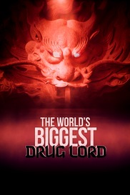 The World's Biggest Drug Lord: Tse Chi Lop