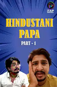 Hindustani Papa Part-1