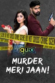 Murder Meri Jaan!