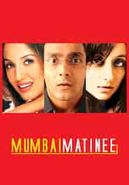 Mumbai Matinee