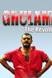 Ghulam The Revolt