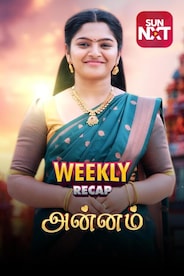 Annam - Weekly Recap